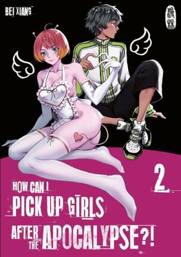 How can I pick up girls after the apocalypse?! 2