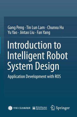 Introduction to Intelligent Robot System Design