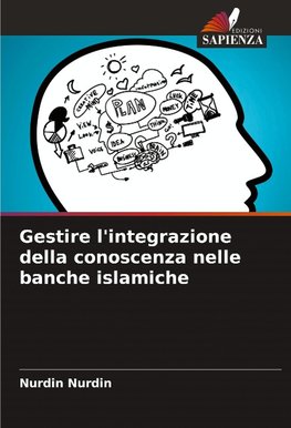 Gestire l'integrazione della conoscenza nelle banche islamiche