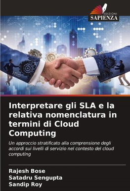 Interpretare gli SLA e la relativa nomenclatura in termini di Cloud Computing