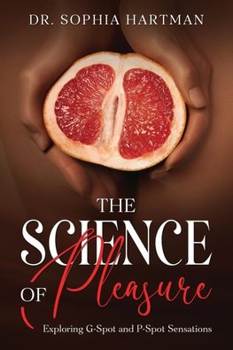 The Science of Pleasure