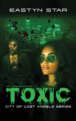 Toxic