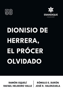 Dionisio de Herrera, el prócer olvidado