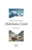 Mühlibodens Glück