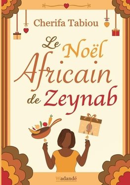 Le Noël Africain de Zeynab