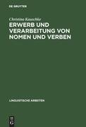 Erwerb und Verarbeitung von Nomen und Verben