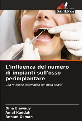 L'influenza del numero di impianti sull'osso perimplantare