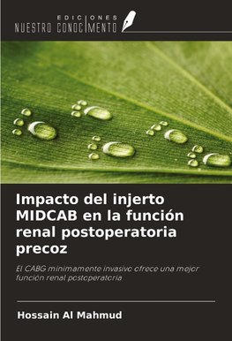 Impacto del injerto MIDCAB en la función renal postoperatoria precoz