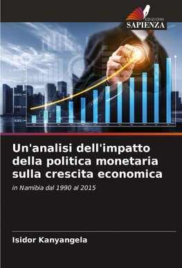 Un'analisi dell'impatto della politica monetaria sulla crescita economica