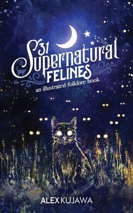 31 Supernatural Felines