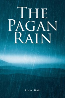 The Pagan Rain