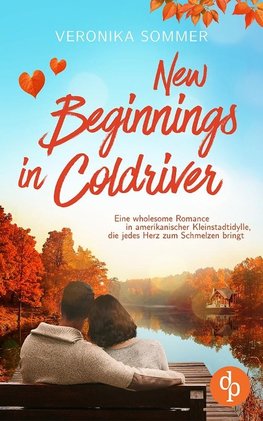 New Beginnings in Coldriver