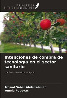 Intenciones de compra de tecnología en el sector sanitario