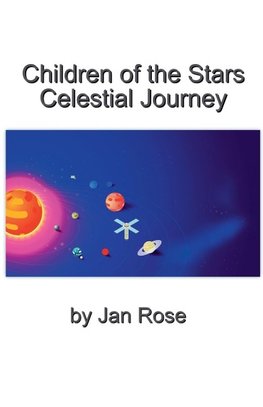 Children of the Stars Celestial Journey