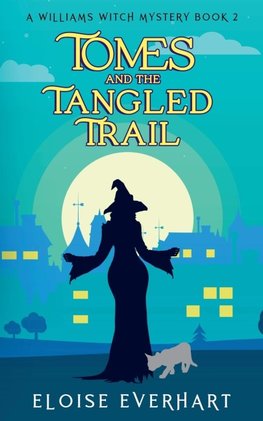 Tomes and the Tangled Trail