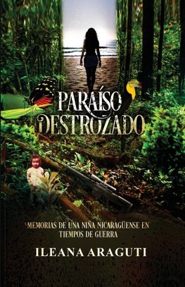 PARAÍSO DESTROZADO