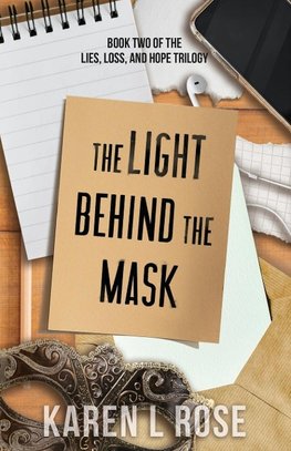 The Light Behind the Mask