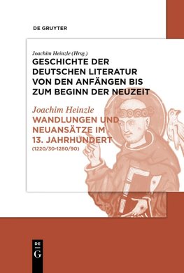 Wandlungen und Neuansätze im 13. Jahrhundert