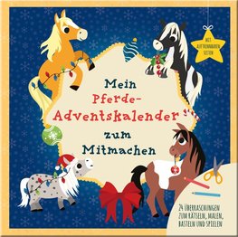 Mein Mein Pferde-Adventskalender zum Mitmachen