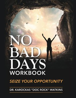 No Bad Days Workbook