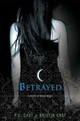 House of Night 02. Betrayed