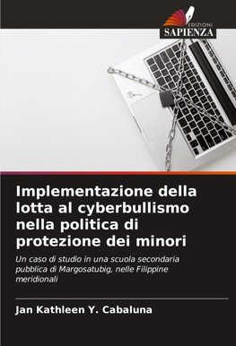 Implementazione della lotta al cyberbullismo nella politica di protezione dei minori