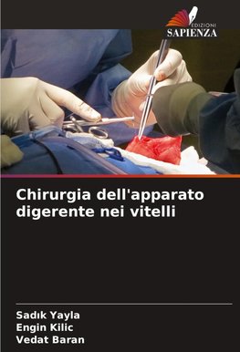 Chirurgia dell'apparato digerente nei vitelli