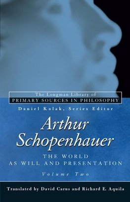 Schopenhauer, A: Arthur Schopenhauer: The World as Will and