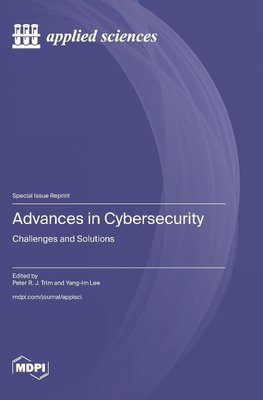 Advances in Cybersecurity