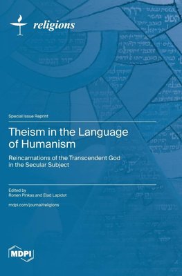 Theism in the Language of Humanism