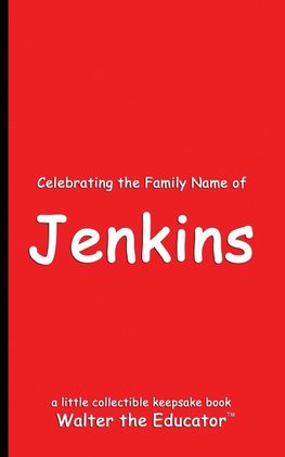 Celebrating the Family Name of Jenkins