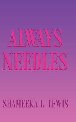 Always Needles