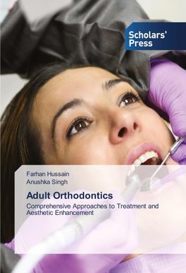 Adult Orthodontics