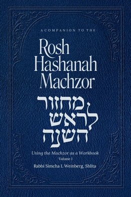 A Companion To  The Rosh Hashanah Machzor