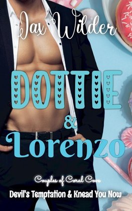 Dottie and Lorenzo