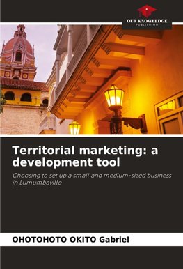 Territorial marketing: a development tool