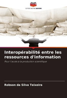 Interopérabilité entre les ressources d'information