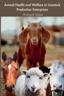 Animal Health and Welfare in Livestock Production Enterprises