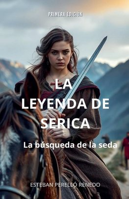 La Leyenda de Serica