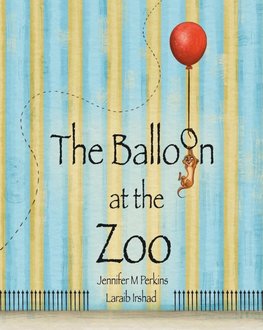 The Balloon at the Zoo