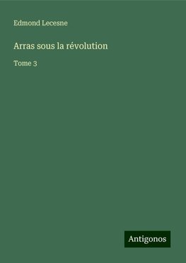 Arras sous la révolution