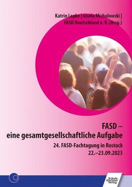 FASD - eine gesamtgesellschaftliche Aufgabe