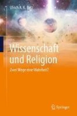 Wissenschaft und Religion