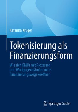 Tokenisierung als Finanzierungsform