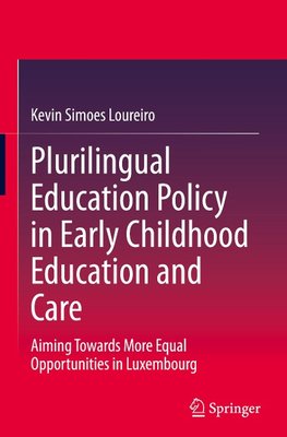 Plurilingual Education Policy in Early Childhood Education and Care