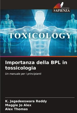 Importanza della BPL in tossicologia