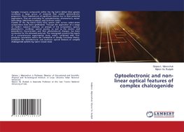 Optoelectronic and non-linear optical features of complex chalcogenide