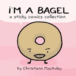 I'm a Bagel