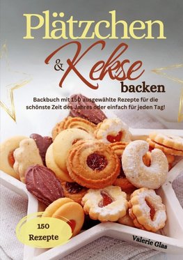 Plätzchen & Kekse backen