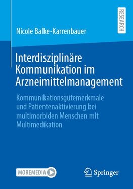 Interdisziplinäre Kommunikation im Arzneimittelmanagement